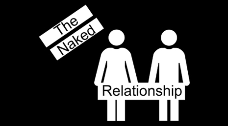 The Naked Relationship