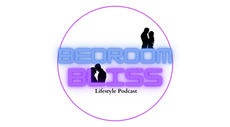 Bedroom Bliss Lifestyle Podcast